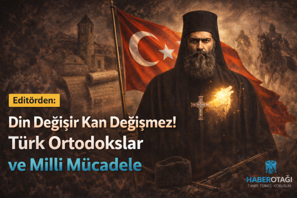 Din Değişir Kan Değişmez: Türk Ortodokslar ve Milli Mücadele